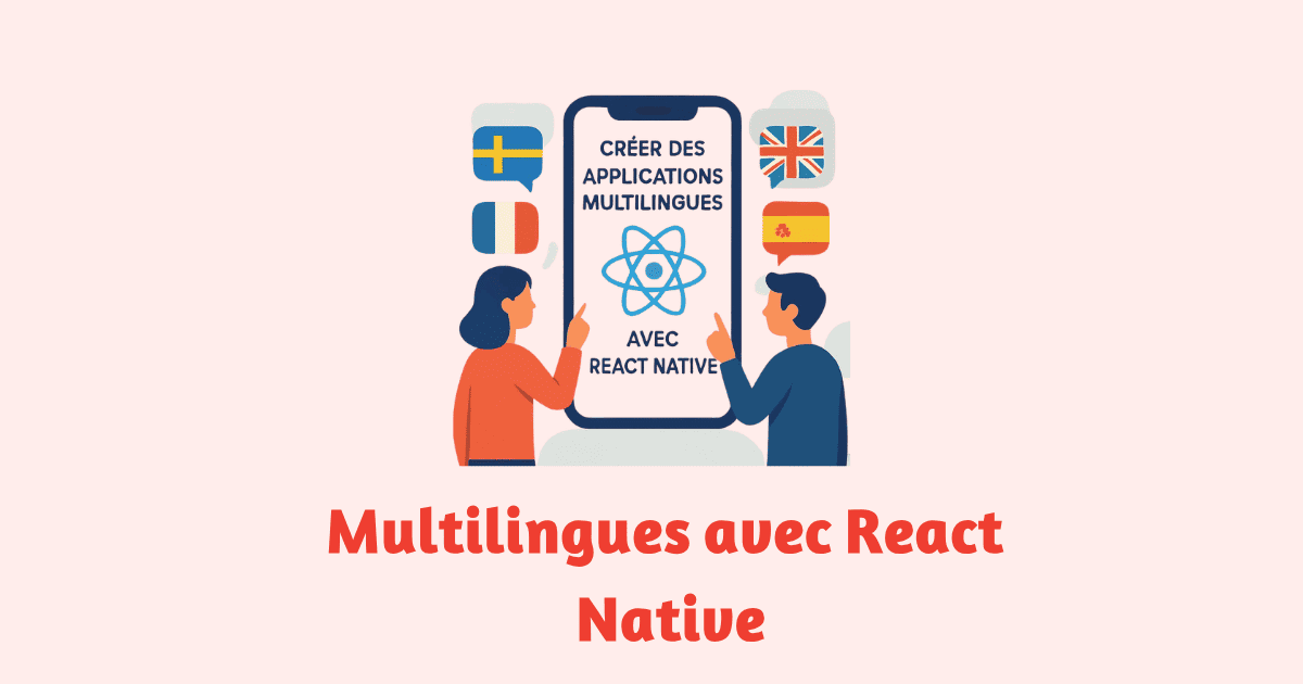 Créer des applications multilingues avec React Native
