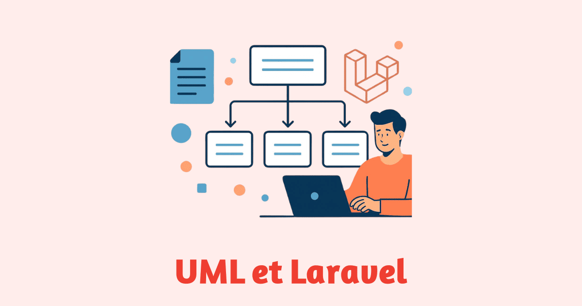 Utiliser UML dans la conception d’applications Laravel