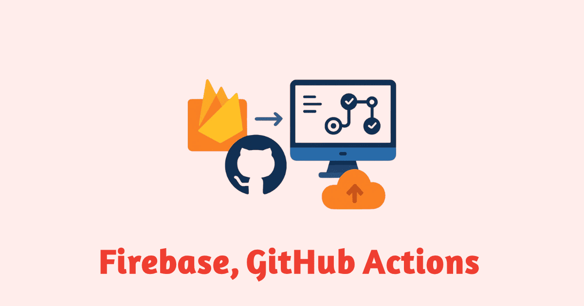 Intégrer Firebase avec GitHub Actions pour le déploiement