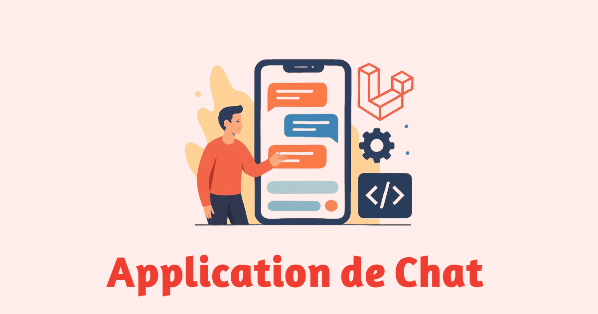 Création d'une application de chat avec Laravel